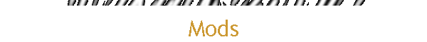 Mods