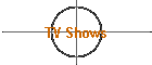 TV Shows